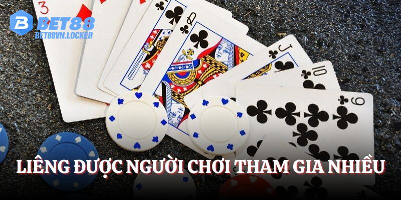 Liêng được người chơi tham gia nhiều