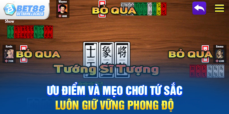 Ưu điểm và mẹo chơi tứ sắc luôn giữ vững phong độ